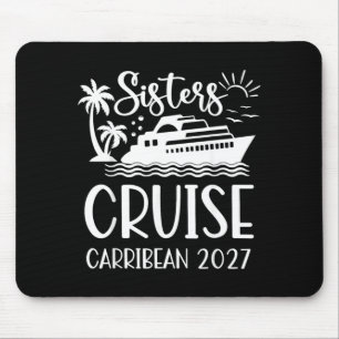Schwestern Kreuzfahrt 2027 Urlaub passende Frauen Mousepad