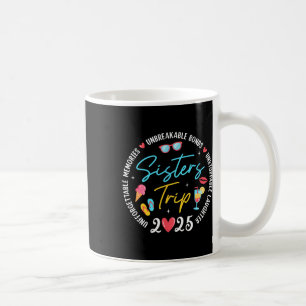 Schwestern Reise 2025 Erinnerungen Mädchen Freundi Kaffeetasse