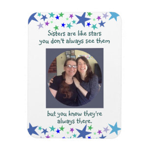 Schwestern sind wie Sterne Custom Foto Quote Magnet