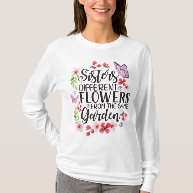 Schwestern Unterschiedliche Blume von der gleichen T-Shirt (Vorderseite)