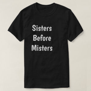 Schwestern vor Minister T-Shirt