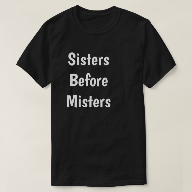 Schwestern vor Minister T-Shirt (Design vorne)