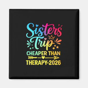 Schwesternreise 2026 Billiger als Therapie Sommerf Magnet
