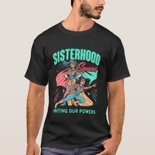 Schwesternschafts-Squad Superhelden Beste Freundin T-Shirt