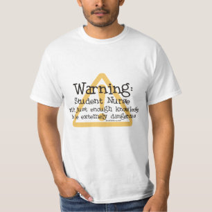 Schwesternschülerin-Warnung T-Shirt