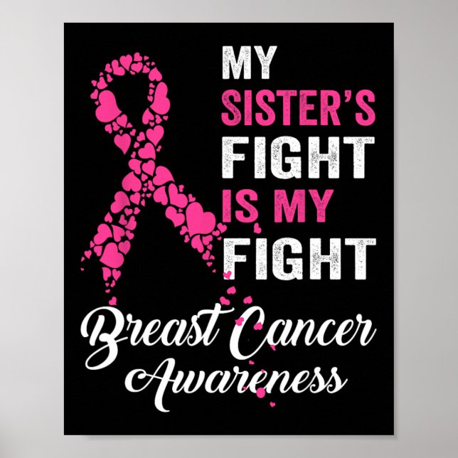 Schwester's Fight is my fight Brustkrebs Awareness Poster (Vorne)