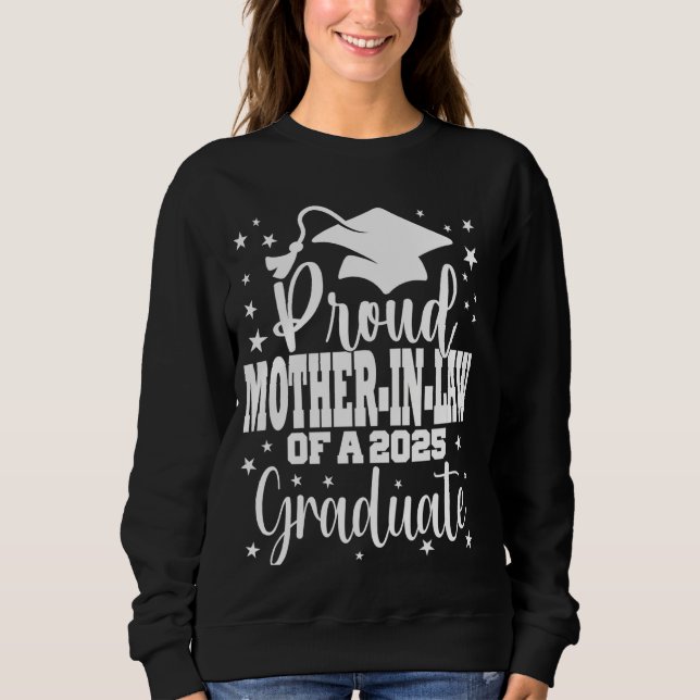 Schwiegereltern der Klasse 2025 Grad Grad Grad Sweatshirt (Vorderseite)
