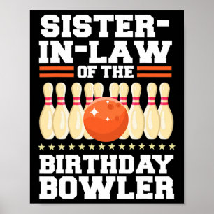 Schwiegerministerin des Bowlings Bowler Bday Poster
