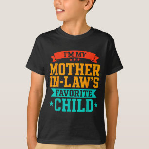 Schwiegermutter Lieblingskind lustiger Vater Männe T-Shirt