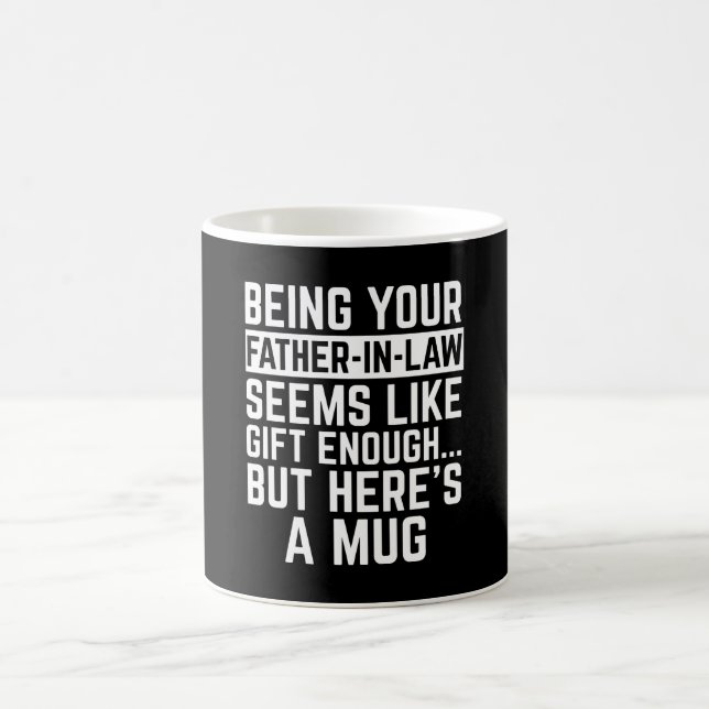 Schwiegerpapa zu sein scheint Geschenk genug Kaffeetasse (Mittel)