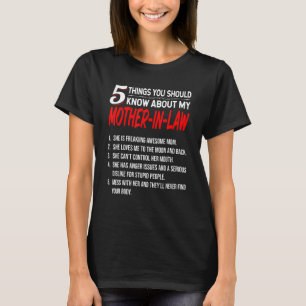 Schwiegersohn - 5 Dinge, die Sie über meinen Mot w T-Shirt
