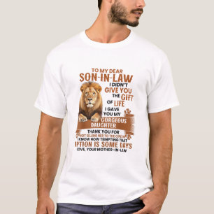 Schwiegersohn, ich gab dir meine wunderschöne Toch T-Shirt