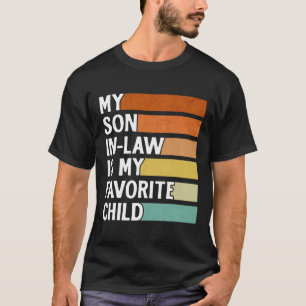Schwiegersohn ist mein Lieblingskind Lustig Vintag T-Shirt