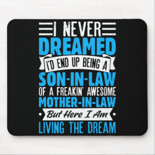 Schwiegersohn Kunst von Schwiegermutter für Männer Mousepad