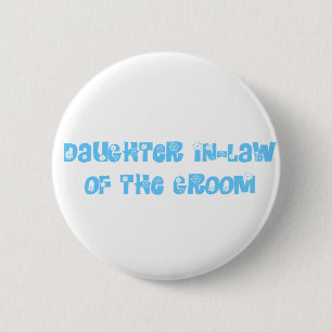 Schwiegertochter Button