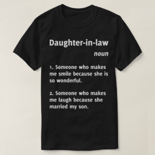 Schwiegertochter-Definitions-lustiges T-Shirt