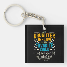 Schwiegertochter, liebes Kind, aber Schah, Familie Schlüsselanhänger