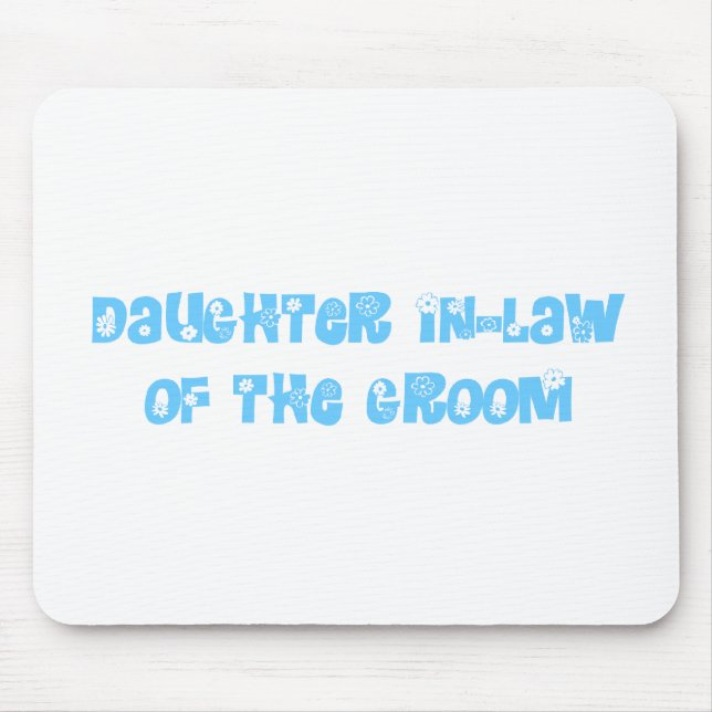 Schwiegertochter Mousepad (Vorne)