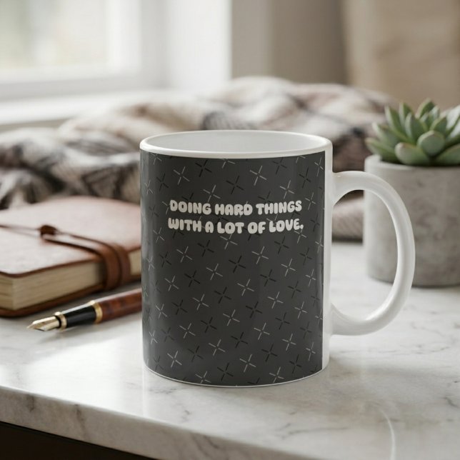 Schwierige Dinge mit viel Liebe tun Design Kaffeetasse (Von Creator hochgeladen)