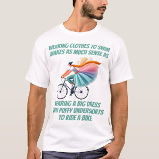 Schwim im Stil, überspringe das Kleid! T T-Shirt