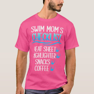 Schwimm-Mama-Checkliste Schwimmende Mutter eines S T-Shirt