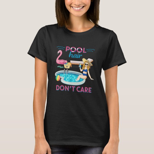 Schwimmbad Hair Keine Sorge Sommerschwimmbad Class T-Shirt (Vorderseite)