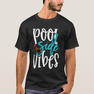 Schwimmbad Seite S Meer Sonne Sommerzeit Pool Side T-Shirt