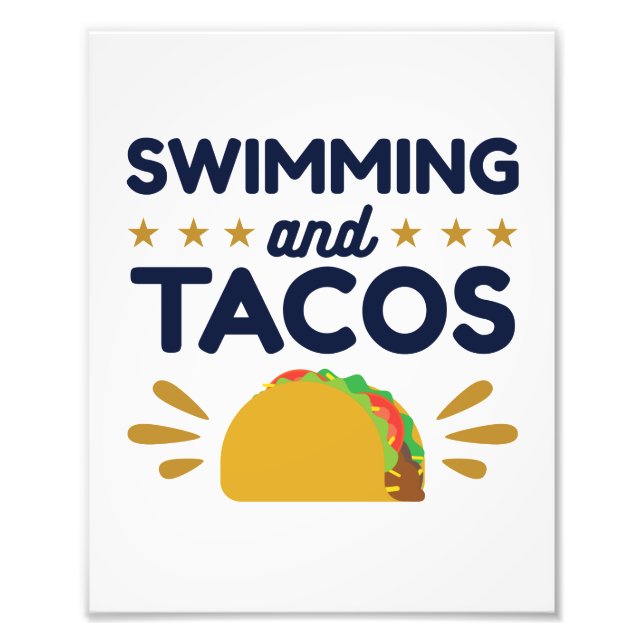 Schwimmbad und Tacos Schwimmer Lover Fotodruck (Vorne)