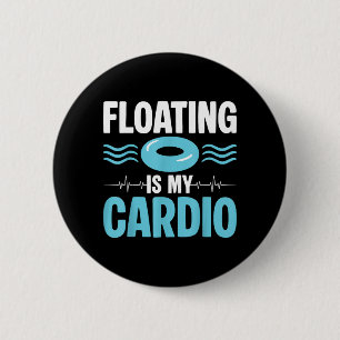Schwimmen ist mein Cardio ol Fitness Humor Button