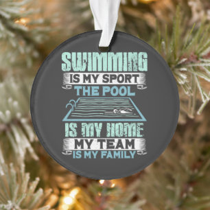 Schwimmen ist mein Sport Das Becken ist mein Zuhau Ornament