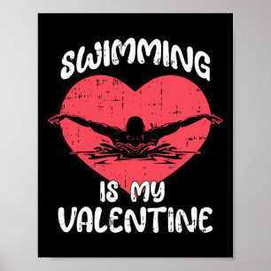 Schwimmen ist mein Valentinstag Herz Liebe Schwimm Poster