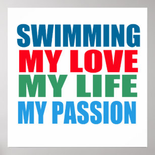 Schwimmen ist meine Leidenschaft Poster