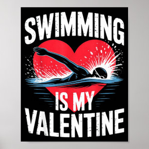Schwimmen ist Valentins-Schwimmer lustiger Sport Poster