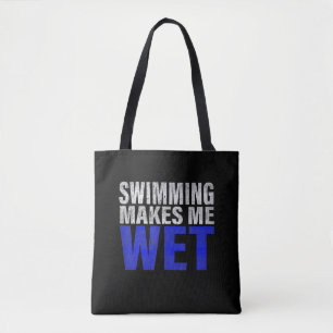 Schwimmen Macht Mich Nass Tanktop
