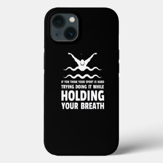 Schwimmen Schwimmer Funny Swimming Sport Sport Des iPhone 13 Hülle