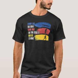 Schwimmen wie der Sank-Triathlon T-Shirt