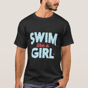 Schwimmen wie ein Mädchen schwimmend Fisch Scales T-Shirt
