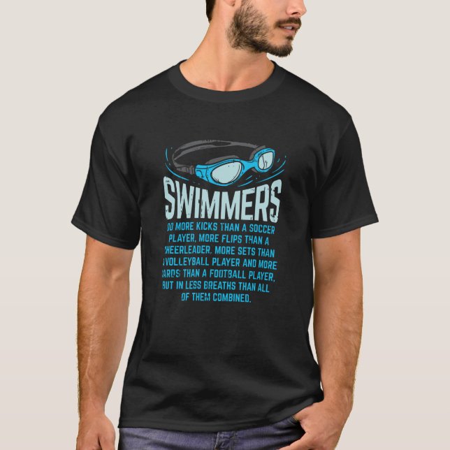 Schwimmer machen mehr Kicks - Geschenk T-Shirt (Vorderseite)
