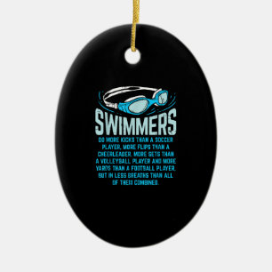Schwimmer machen mehr Kicks I Funny Geschenk Schwi Keramik Ornament