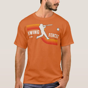 Schwinge Für Die Zäune Retro Baseball Spaß T-Shirt