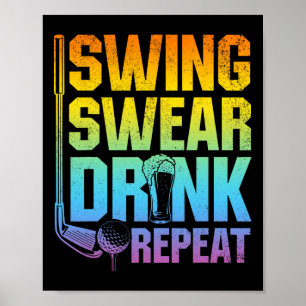 Schwingen Fluchen Trinken Wiederholen - Lustiger G Poster