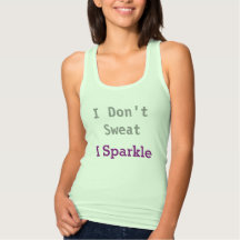 Schwitze nicht. Sparkle Shirt