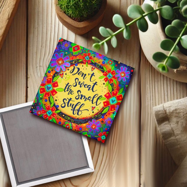 Schwitzen Sie nicht auf den Spaß an der Ermutigung Magnet (Von Creator hochgeladen)