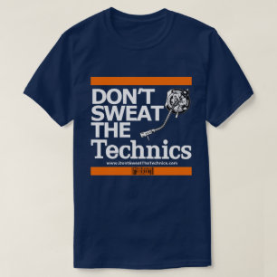 Schwitzen Sie nicht den Technik-T - Shirt