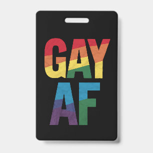Schwul AF LGBT Stolz Schwules Geschenk Monat des S Ausweis