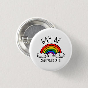 SCHWUL AF und stolz darauf Button