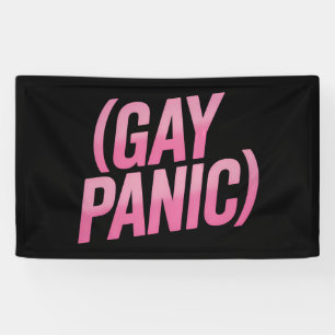 Schwule Panik LGBTQ Protest Stolz Banner