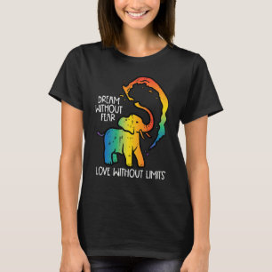 Schwuler Elefantentraum ohne Angst Regenbogen Stol T-Shirt