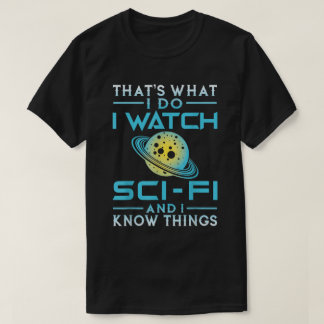 Sci-Fi Lover Shirt - Space Nerd Knowledge Tee
