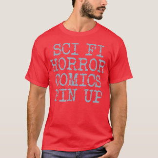 Sci-Fi-Pin-Up-Girl Science-Fiction Vintage-Horror T-Shirt
